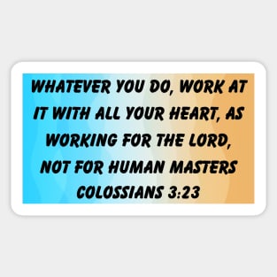 Bible Verse Colossians 3:23 Sticker